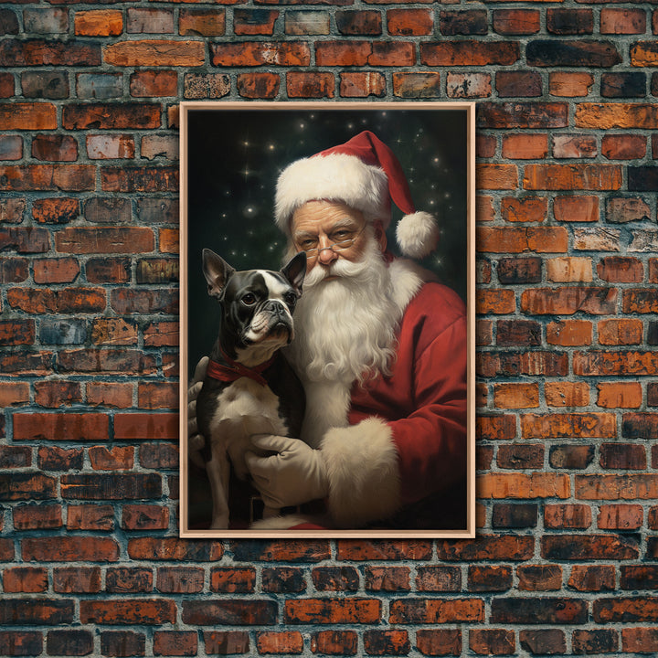 Santa Claus And His Boston Terrier, Christmas Wall Art, Dog Gift, Christmas Dog, Winter Wall Art, Santa Decor, Santa Art Print, Cute Dog