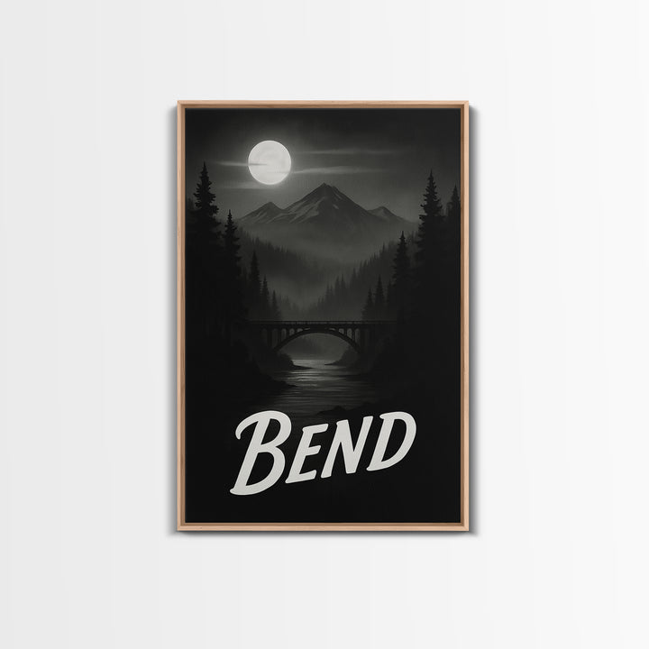 Bend Travel Poster, Canvas Print, Black And White Travel Art, Bend Travel Art, Travel Wall Decor, City Travel Prints, Gift For Travelers