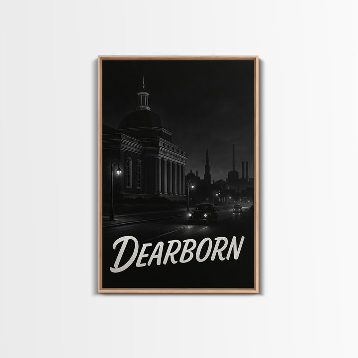 Dearborn Michigan Travel Poster, Framed Canvas Print, Vintage Noir Poster Art, Dearborn Art Print, Living Room Wall Art, Vintage Travel Art
