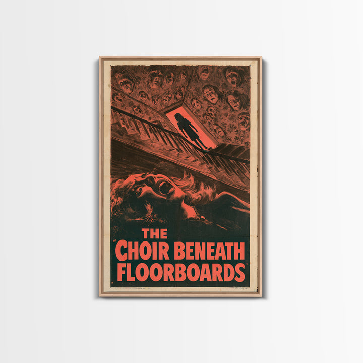 The Choir Beneath The Floorboards, English Language Horror Movie Poster, 1950s Creature-Feature One-Sheet Inspired Art, Framed Canvas Print