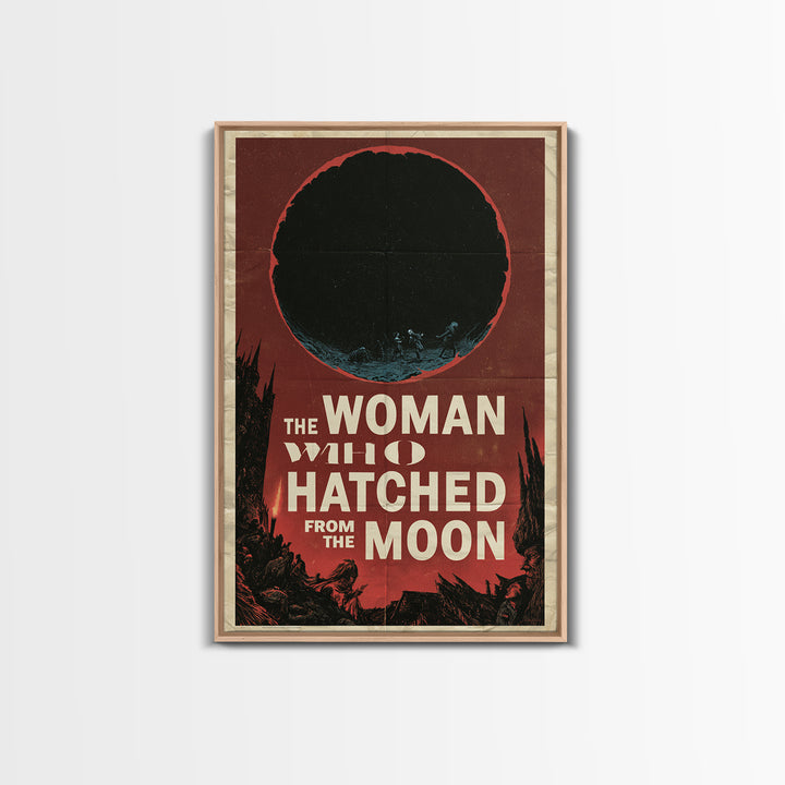 The Woman Who Hatched From The Moon, English Language Horror Movie Poster, 1960s Horror Art, Cult Horror Poster, Canvas Print