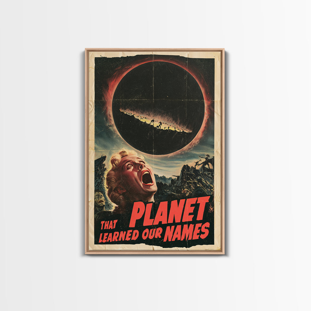 The Planet That Learned Our Names, English Language Horror Movie Poster, 1950s Creature-Feature One-Sheet Inspired Art, Canvas Print