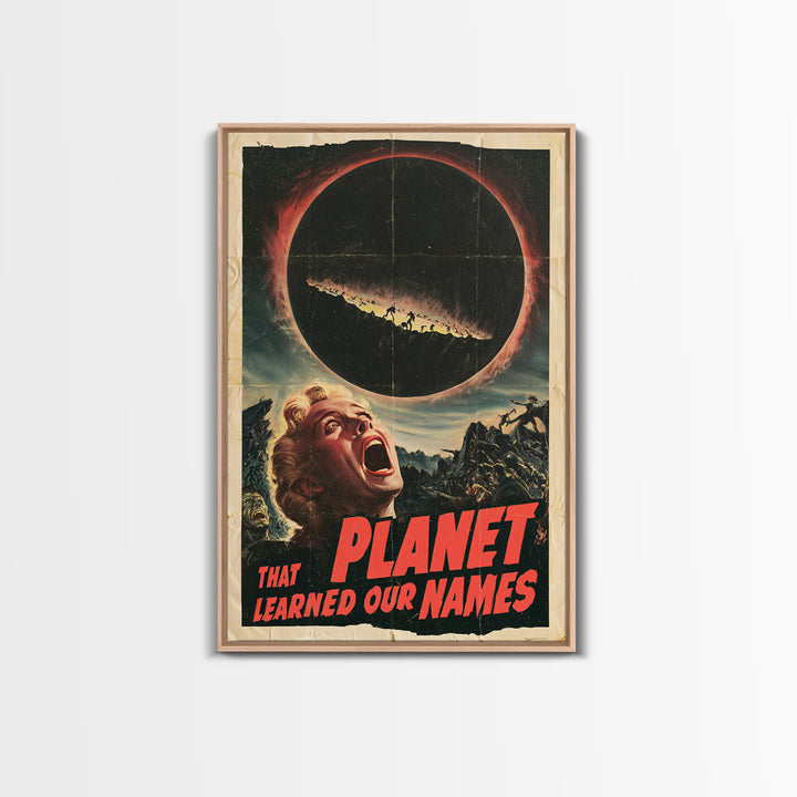 The Planet That Learned Our Names, English Language Horror Movie Poster, 1950s Creature-Feature One-Sheet Inspired Art, Canvas Print