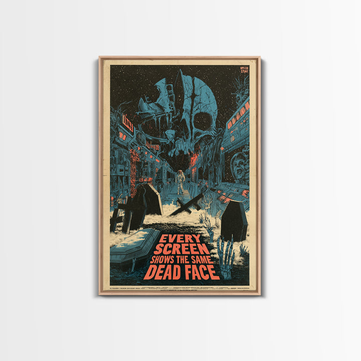 Every Screen Shows The Same Dead Face, English Language Horror Movie Poster, Decadent Line Art, Gothic Cinema Wall Art