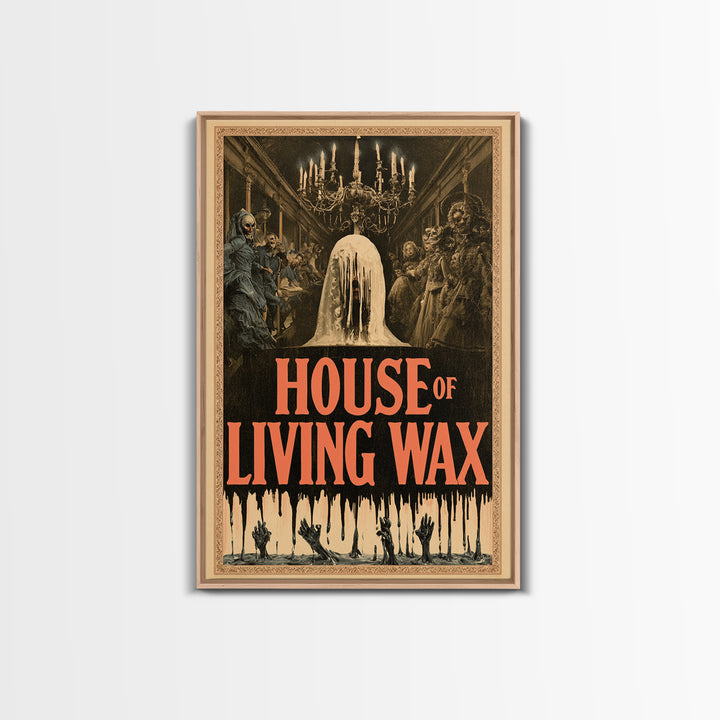 House Of Living Wax, English Language Horror Movie Poster, Grotesque Carnival Art, Cult Horror Poster, Framed Canvas Print