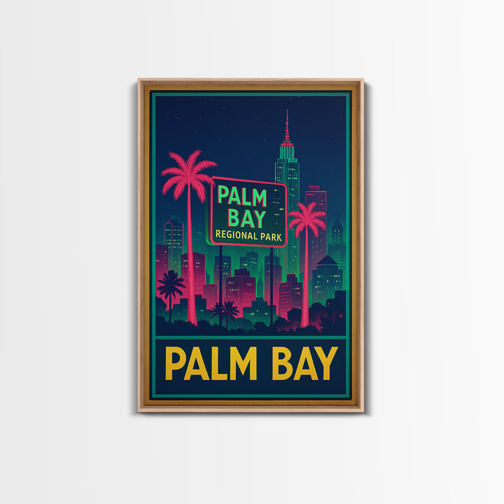 Palm Bay Florida Travel Poster, Framed Canvas Print, Neon Skyline Wall Art, Palm Bay Travel Art, Vintage Travel Art, City Travel Prints