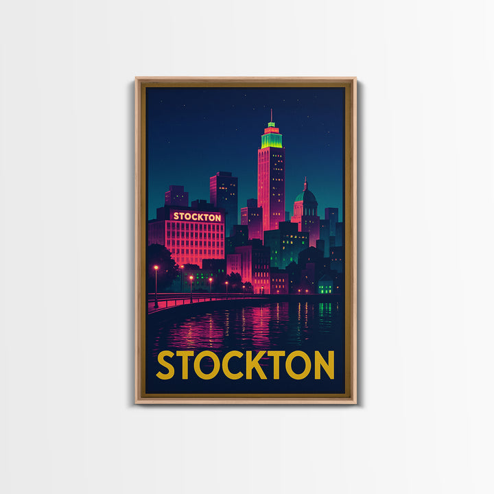 Stockton California Travel Poster, Canvas Print, Neon Skyline Art Wall Art, Stockton Art Print, Vintage City Art, Poster Art
