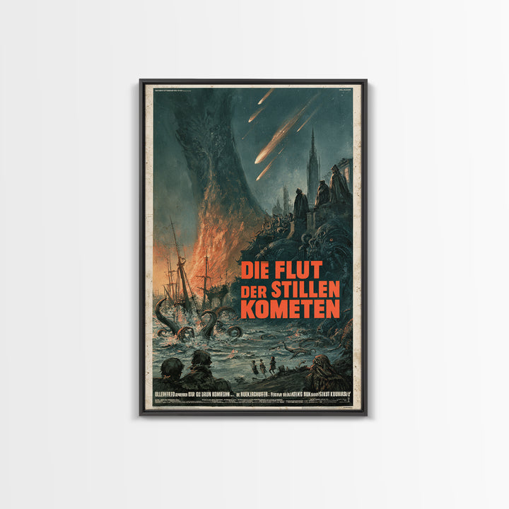 The Tide Of Silent Comets, German Language Horror Movie Poster, 1960s Horror Art, Lovecraftian Horror Poster, Framed Canvas Print