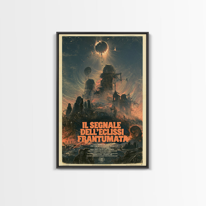 The Signal Of The Shattered Eclipse, Italian Language Horror Movie Poster, 1970s Horror Art, Gothic Cinema Wall Art, Framed Canvas Print