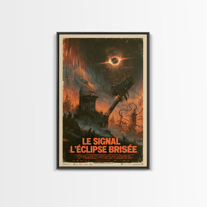 The Signal Of The Shattered Eclipse, French Language Horror Movie Poster, 1960s Horror Art, Eldritch Cinema Wall Art, Framed Canvas Print