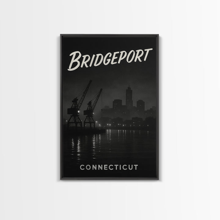 Bridgeport Connecticut Travel Poster, Canvas Print, Vintage Noir Poster Art, Bridgeport Travel Art, Living Room Wall Art, City Travel Prints