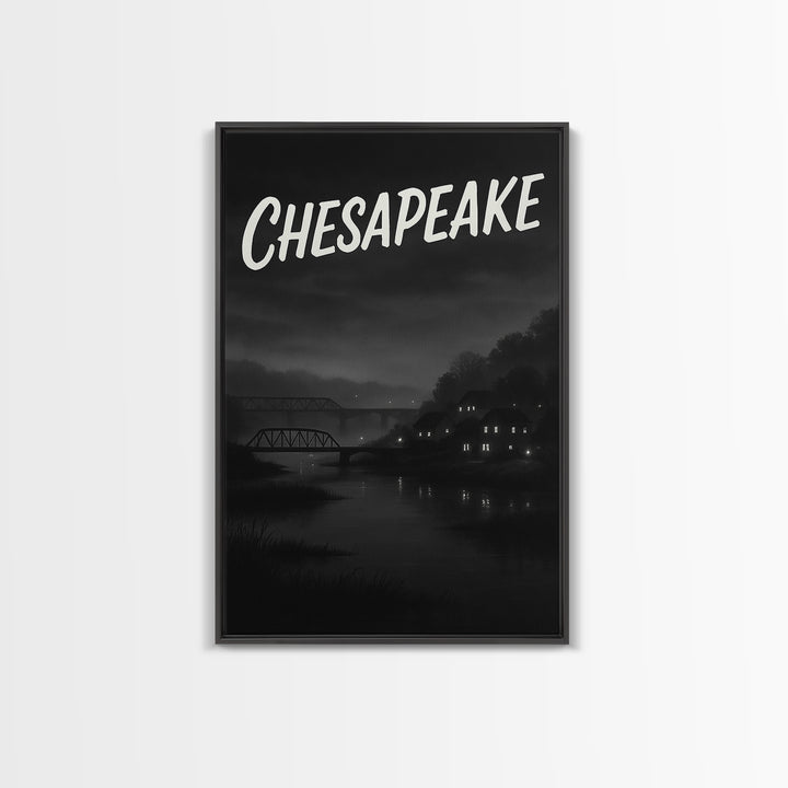 Chesapeake Travel Poster, Framed Canvas Print, Black And White Travel Art, Chesapeake Travel Art, City Illustration, Travel Poster Set