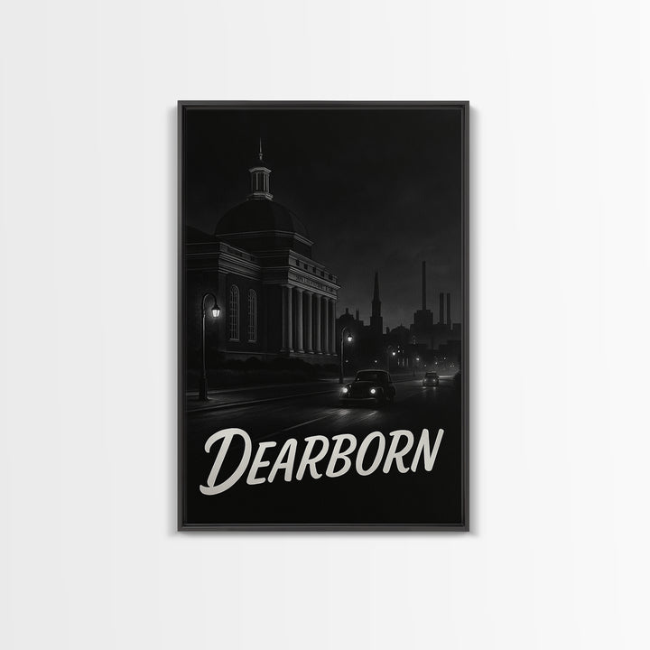 Dearborn Michigan Travel Poster, Framed Canvas Print, Vintage Noir Poster Art, Dearborn Art Print, Living Room Wall Art, Vintage Travel Art