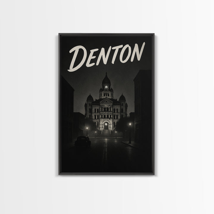 Denton Texas Travel Poster, Framed Canvas Print, Black And White Travel Art, Denton Art Print, Modern Wall Decor, City Travel Prints