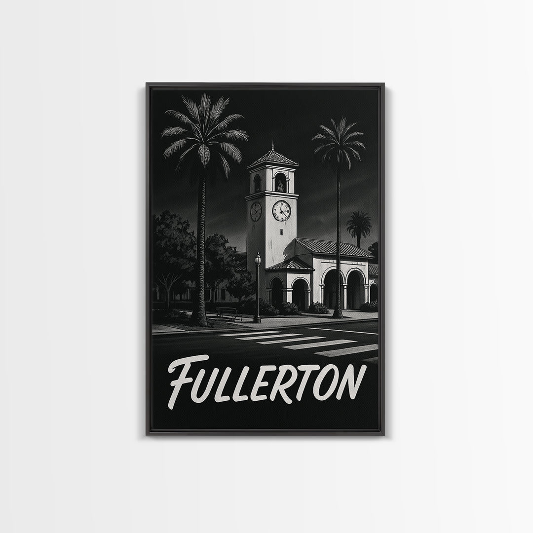 Fullerton California Travel Poster, Canvas Print, Black And White Travel Art, Fullerton Poster Print, Vintage Travel Print, Fine Art Print