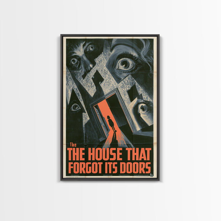 The House That Forgot Its Doors, English Language Horror Movie Poster, 1930s Horror Art, Retro Horror Movie Art, Framed Canvas Print