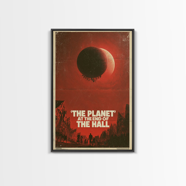 The Planet At The End Of The Hall, English Language Horror Movie Poster, 1970s Horror Art, Gothic Cinema Wall Art, Canvas Print