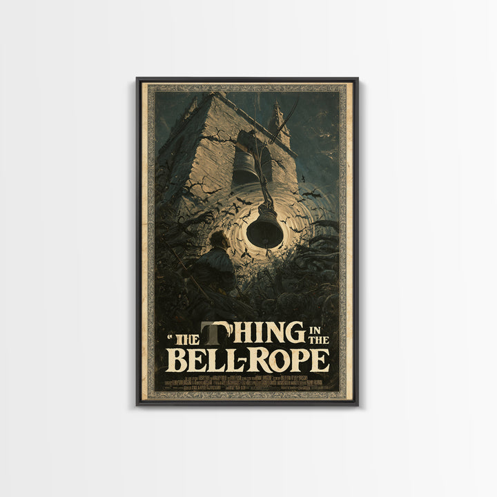The Thing In The Bell-Rope, English Language Horror Movie Poster, Gothic Nightmare Art, Retro Horror Movie Art, Framed Canvas Print