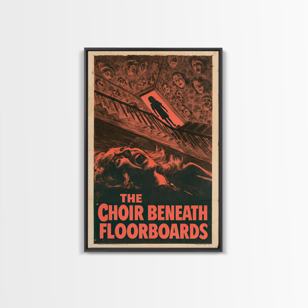 The Choir Beneath The Floorboards, English Language Horror Movie Poster, 1950s Creature-Feature One-Sheet Inspired Art, Framed Canvas Print