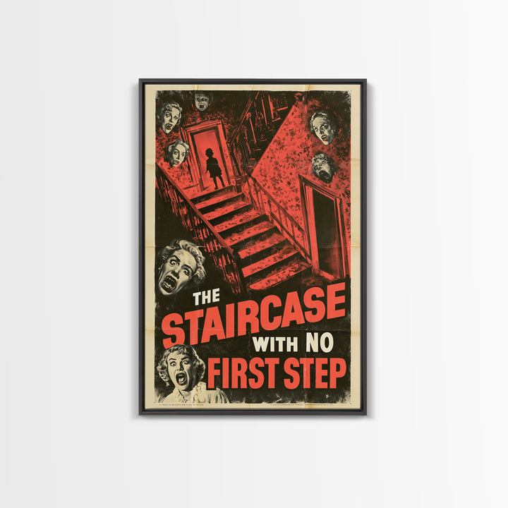 The Staircase With No First Step, English Language Horror Movie Poster, 1950s Creature-Feature One-Sheet Inspired Art, Canvas Print