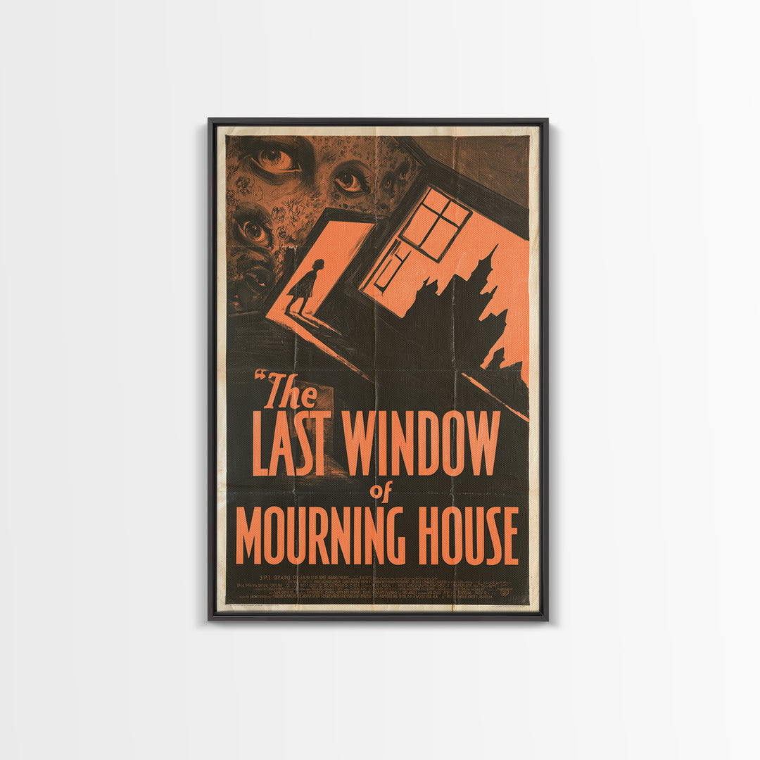 The Last Window Of Mourning House, English Language Horror Movie Poster, 1930s Horror Art, Cult Horror Poster, Canvas Print