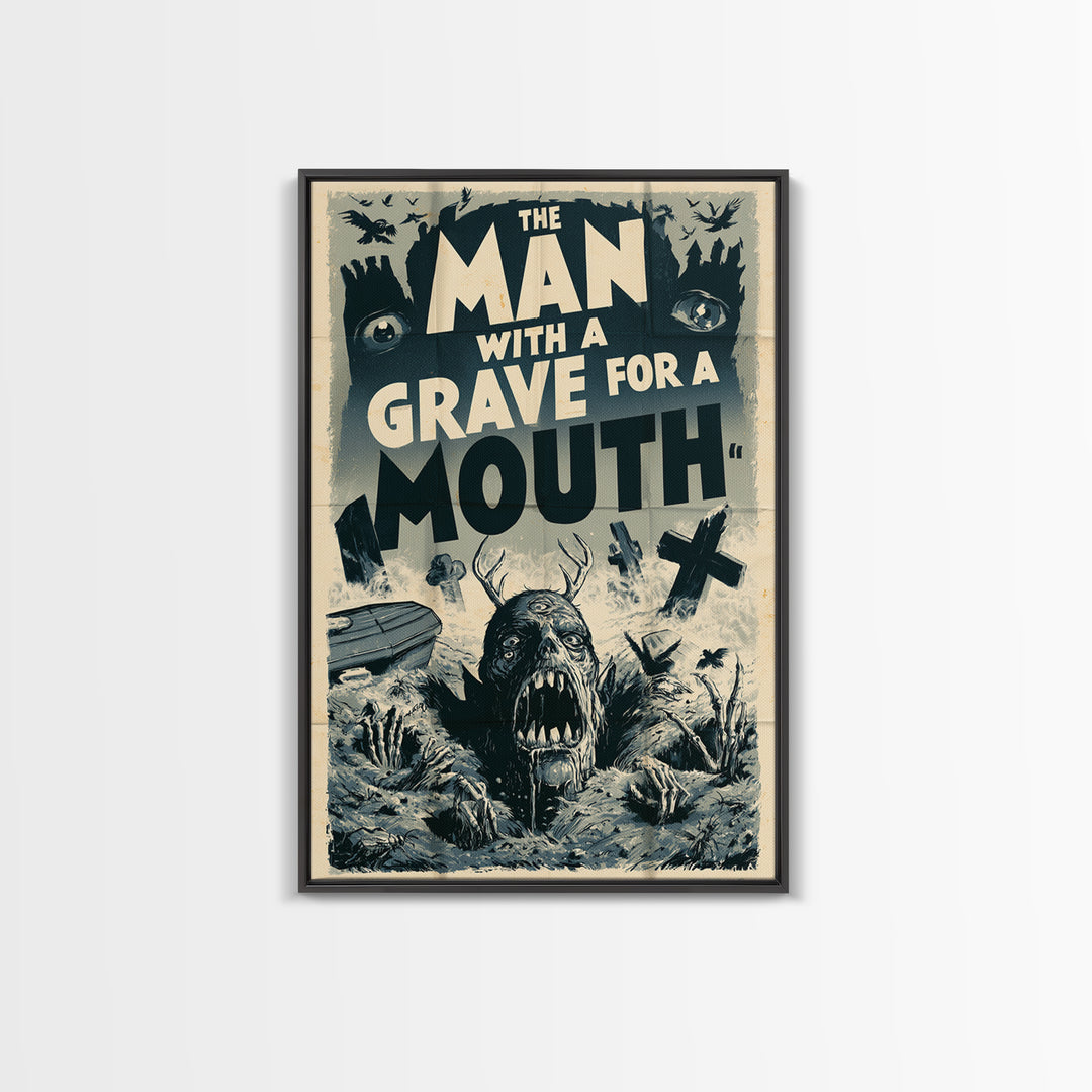 The Man With A Grave For A Mouth, English Language Horror Movie Poster, 1930s Horror Art, Gothic Cinema Wall Art, Canvas Print