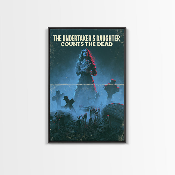The Undertaker'S Daughter Counts The Dead, English Language Horror Movie Poster, 1980s Vhs Nightmare Cover Inspired Art, Framed Canvas Print