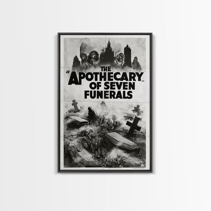 The Apothecary Of Seven Funerals, English Language Horror Movie Poster, 1930s Horror Art, Cult Horror Poster, Framed Canvas Print