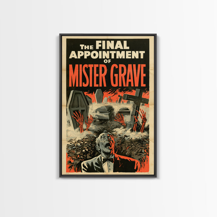 The Final Appointment Of Mister Grave, English Language Horror Movie Poster, 1950s Creature-Feature One-Sheet Inspired Art, Dark Fantasy Art