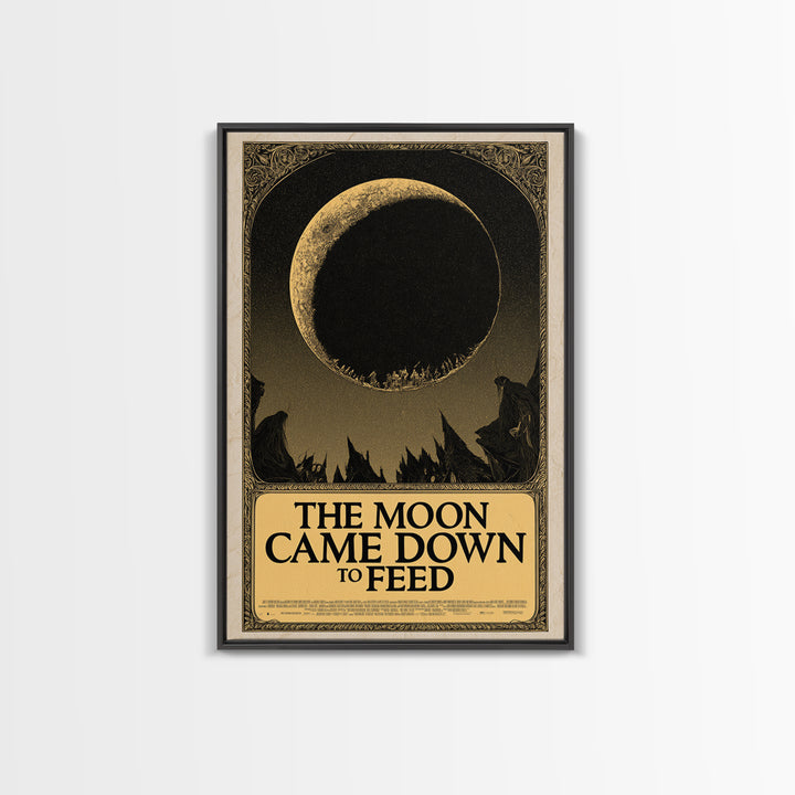 The Moon Came Down To Feed, English Language Horror Movie Poster, Decadent Line Art, Classic Monster Poster, Canvas Print