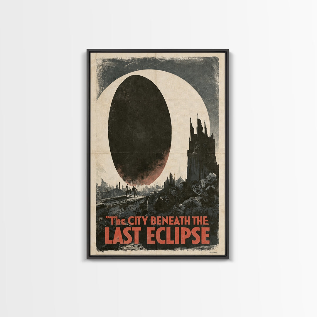The City Beneath The Last Eclipse, English Language Horror Movie Poster, 1930s Horror Art, Gothic Cinema Wall Art, Framed Canvas Print