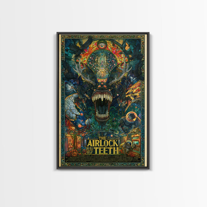 The Airlock Is Full Of Teeth, English Language Horror Movie Poster, Stained Glass Gothic Art, Classic Monster Poster, Canvas Print