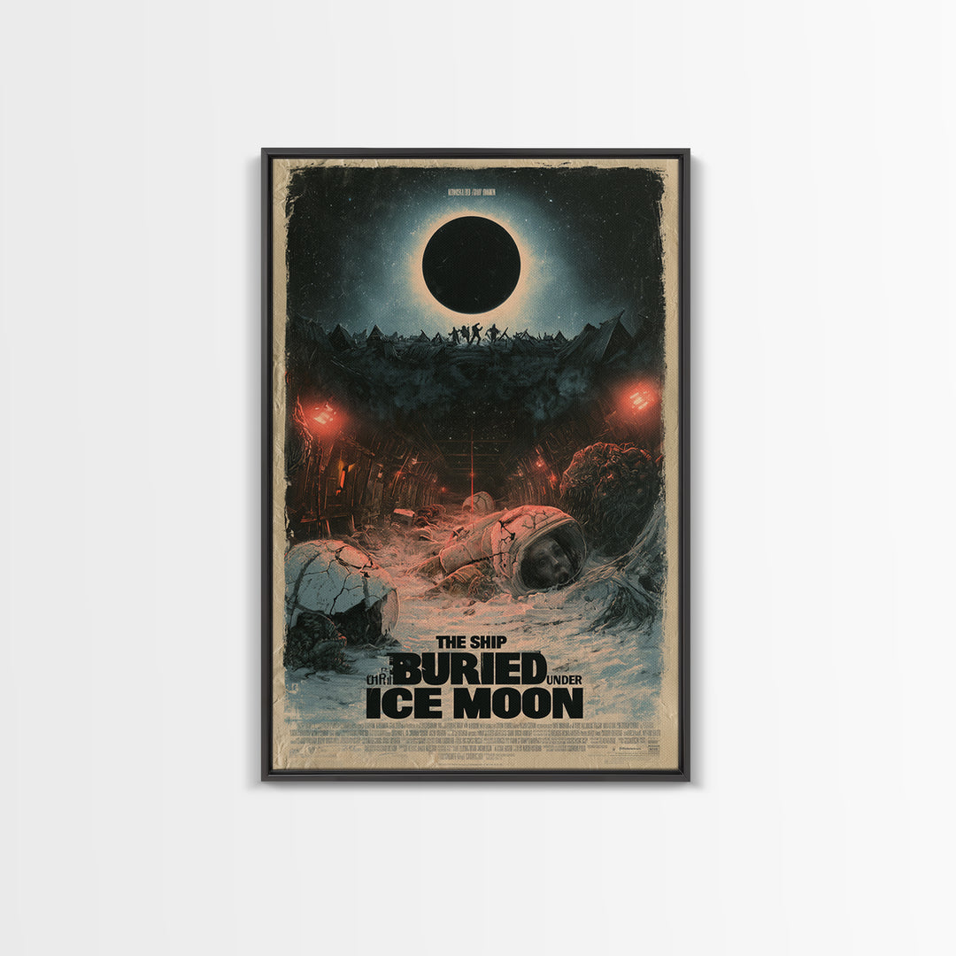 The Ship Buried Under The Ice Moon, English Language Horror Movie Poster, Dark Romantic Horror Art, Classic Monster Poster, Canvas Print