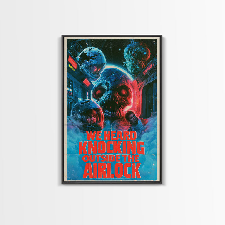 We Heard Knocking Outside The Airlock, English Language Horror Movie Poster, 1980s Vhs Nightmare Cover Inspired Art, Gothic Cinema Wall Art