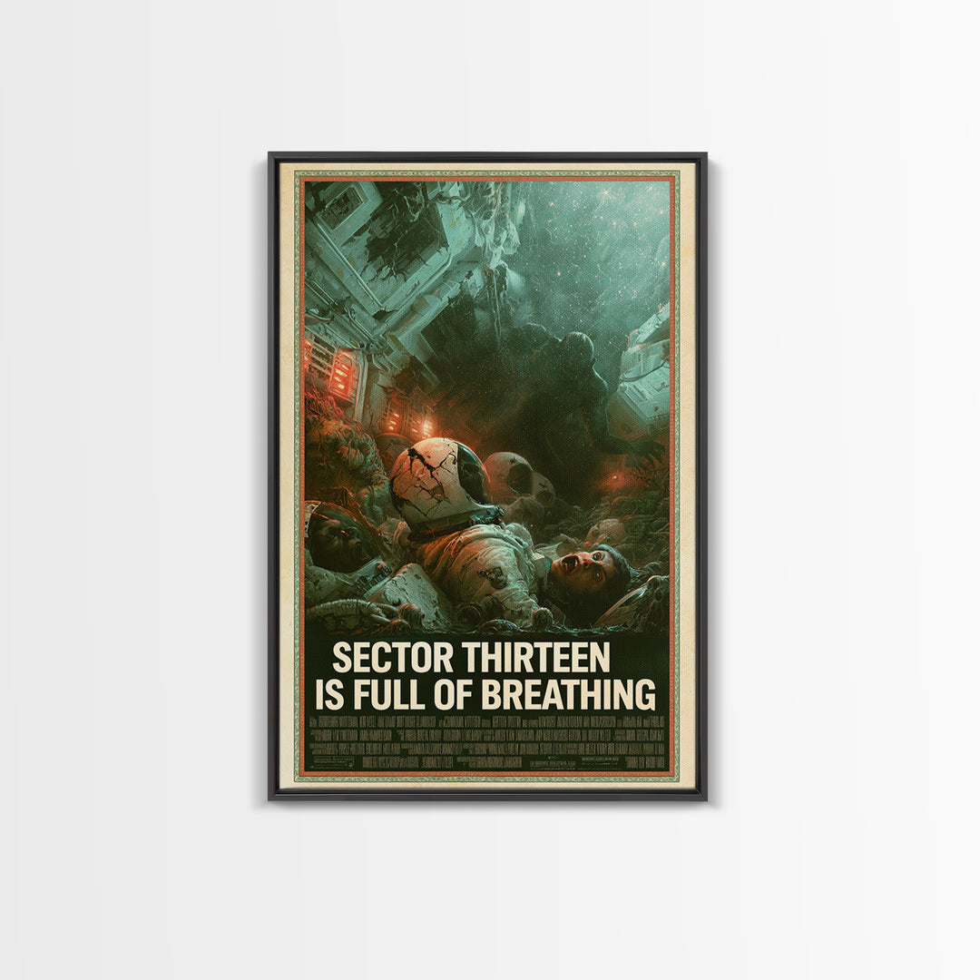 Sector Thirteen Is Full Of Breathing, English Language Horror Movie Poster, Gothic Nightmare Art, Classic Monster Poster