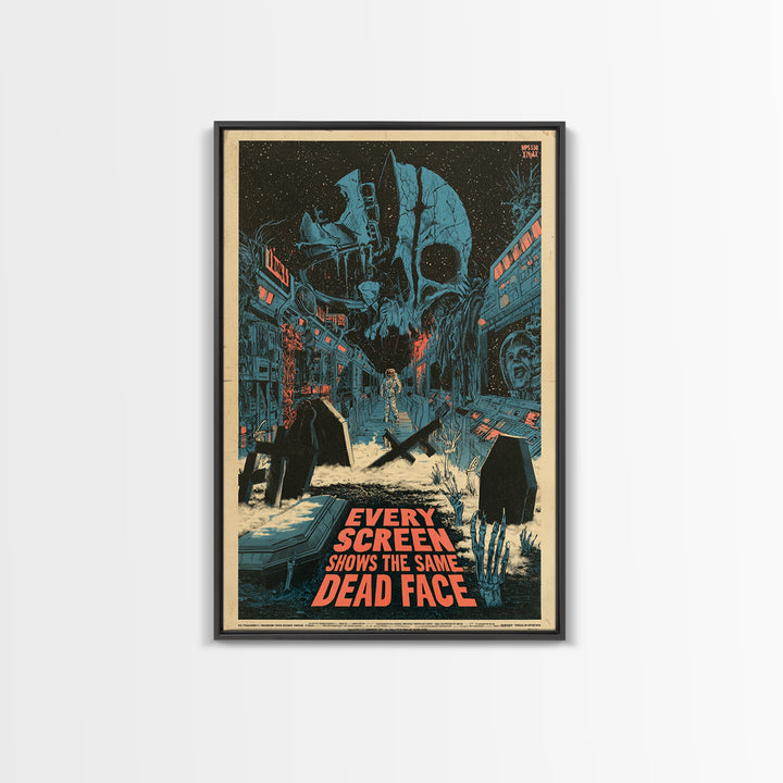 Every Screen Shows The Same Dead Face, English Language Horror Movie Poster, Decadent Line Art, Gothic Cinema Wall Art