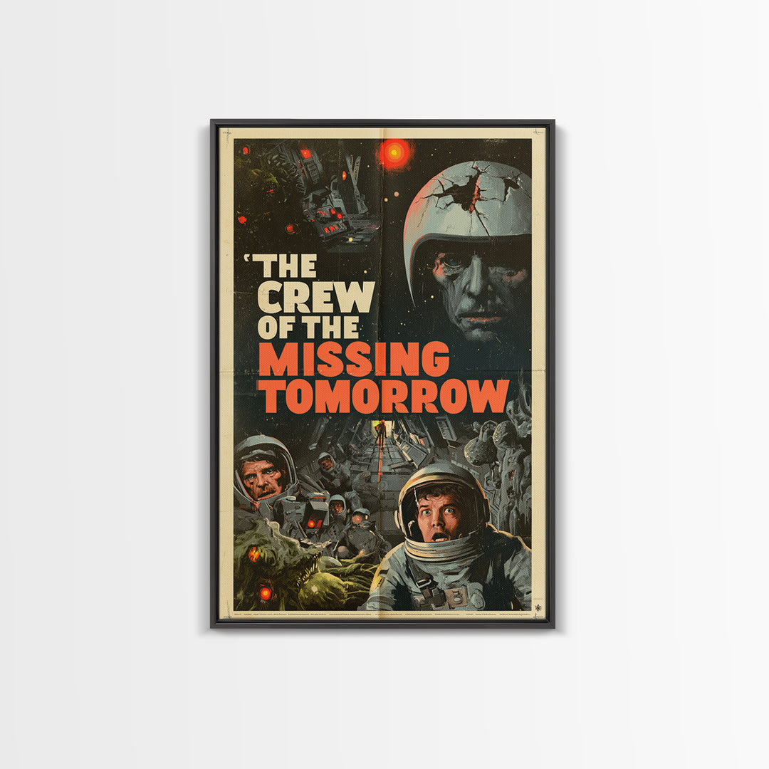 The Crew Of The Missing Tomorrow, English Language Horror Movie Poster, 1970s Horror Art, Retro Horror Movie Art, Framed Canvas Print
