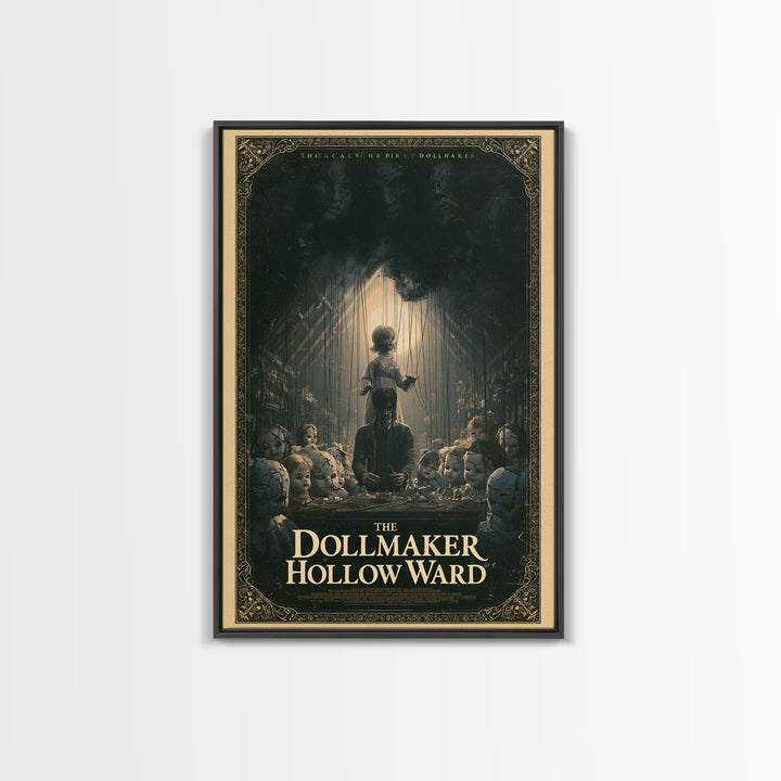 The Dollmaker Of Hollow Ward, English Language Horror Movie Poster, Dark Romantic Horror Art, Retro Horror Movie Art, Framed Canvas Print