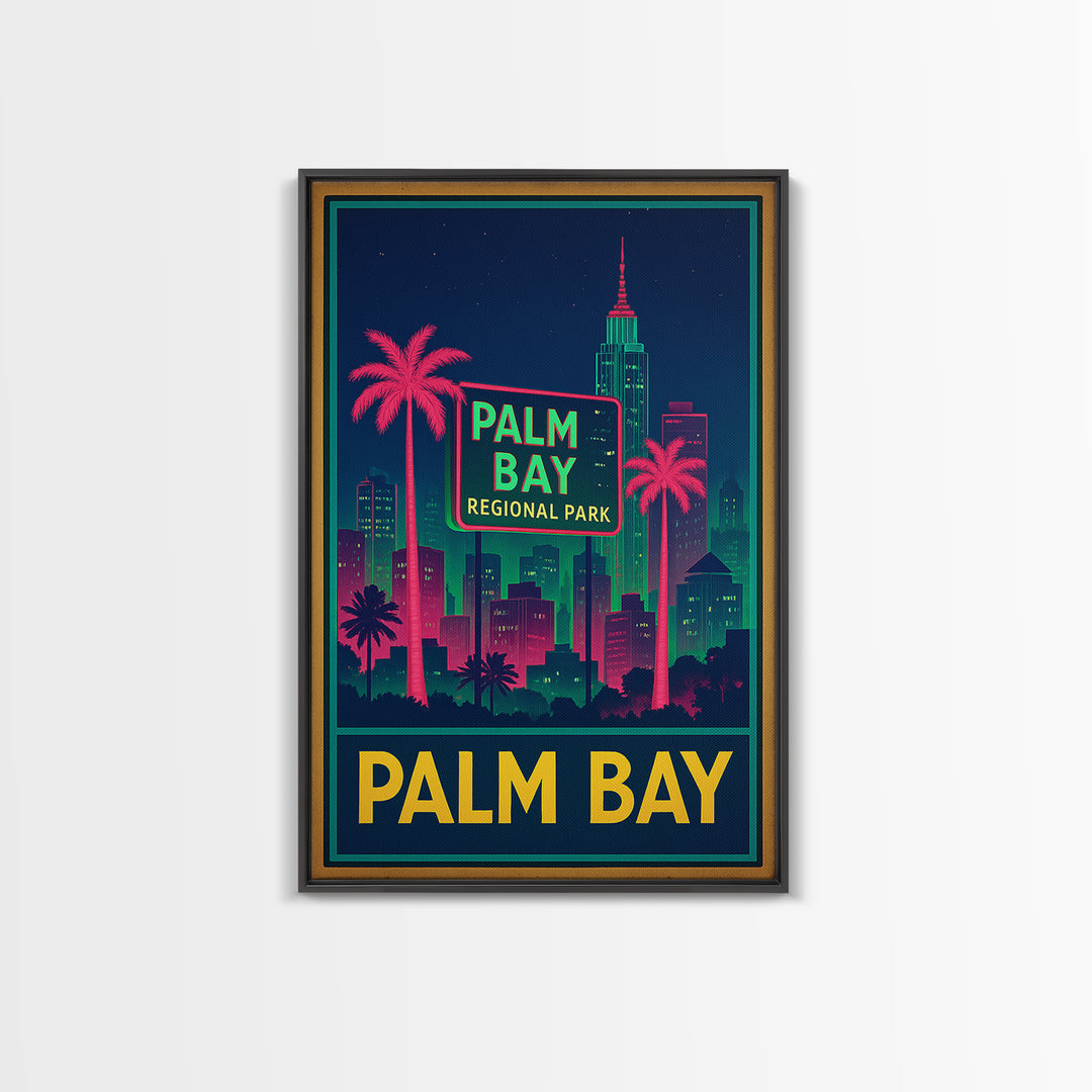 Palm Bay Florida Travel Poster, Framed Canvas Print, Neon Skyline Wall Art, Palm Bay Travel Art, Vintage Travel Art, City Travel Prints