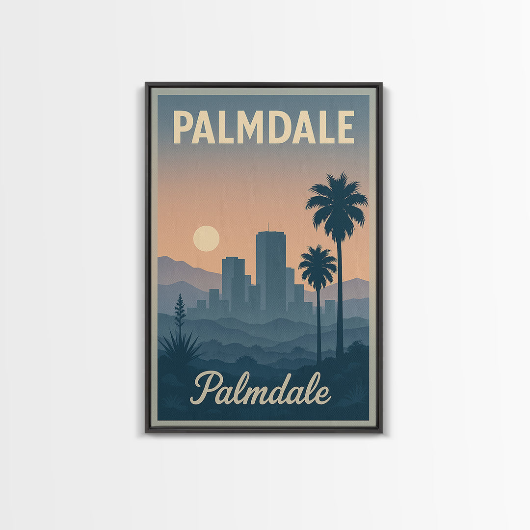 Palmdale Travel Poster, Framed Canvas Print, Vintage Travel Poster Art, Palmdale Art Print, Fine Art Print, Travel Poster Set, Wall Art