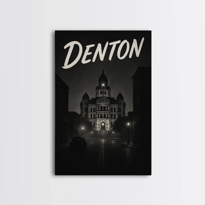 Denton Texas Travel Poster, Framed Canvas Print, Black And White Travel Art, Denton Art Print, Modern Wall Decor, City Travel Prints