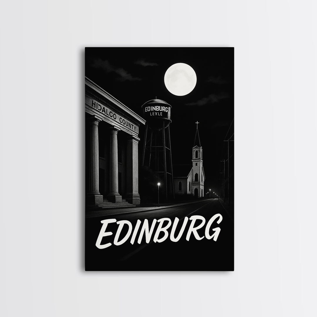 Edinburg Texas Travel Poster, Canvas Print, Black And White Travel Art, Edinburg Travel Art, Fine Art Print, Travel Art, City Art Print