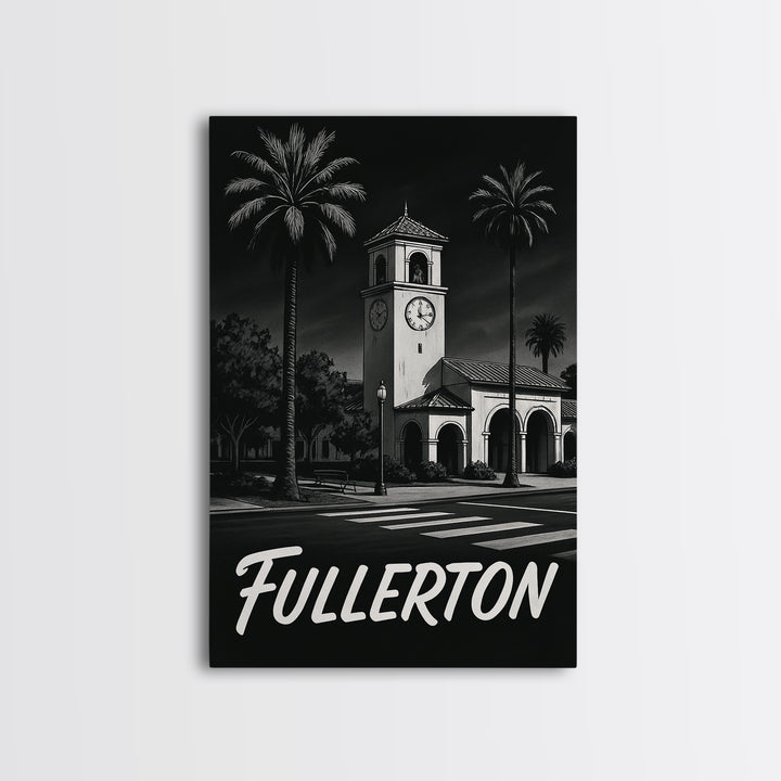 Fullerton California Travel Poster, Canvas Print, Black And White Travel Art, Fullerton Poster Print, Vintage Travel Print, Fine Art Print