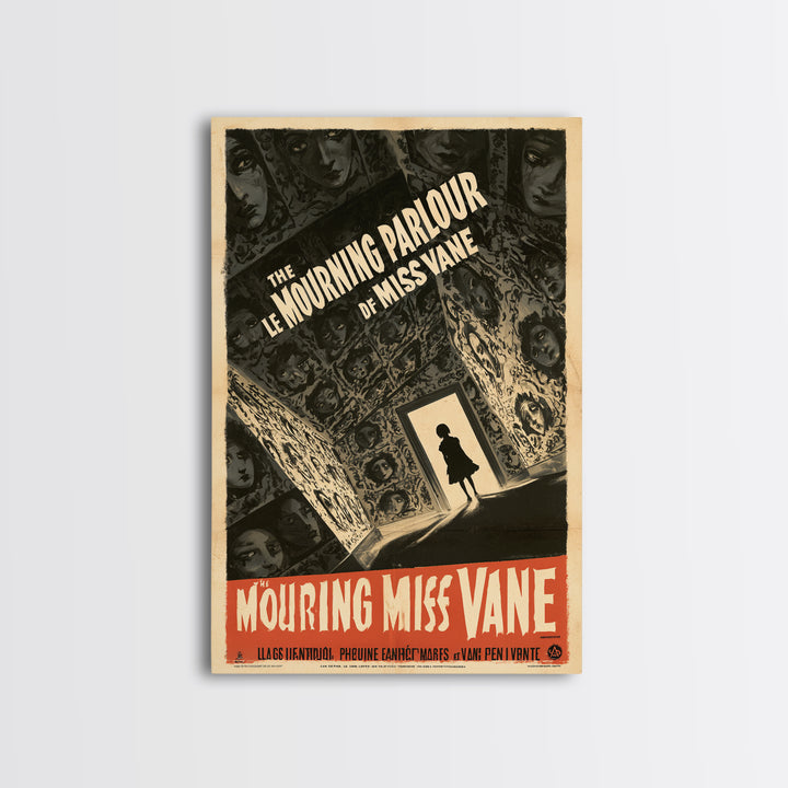 The Mourning Parlour Of Miss Vane, French Horror Film Poster, Retro Gothic Cinema Art, Vintage Halloween Wall Art, Framed Canvas Print