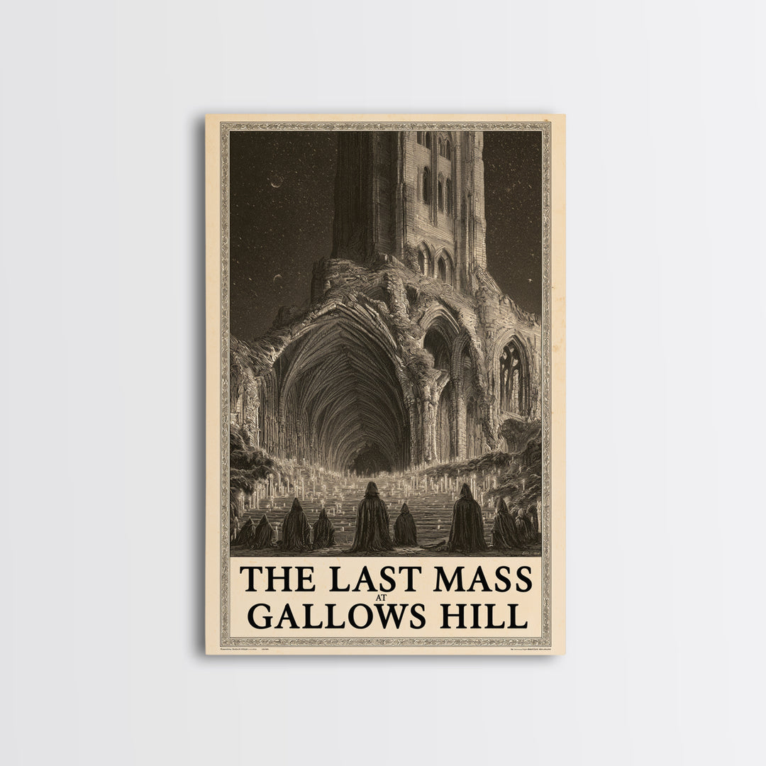 The Last Mass At Gallows Hill, English Language Horror Movie Poster, Gothic Engraving Art, Classic Monster Poster, Canvas Print