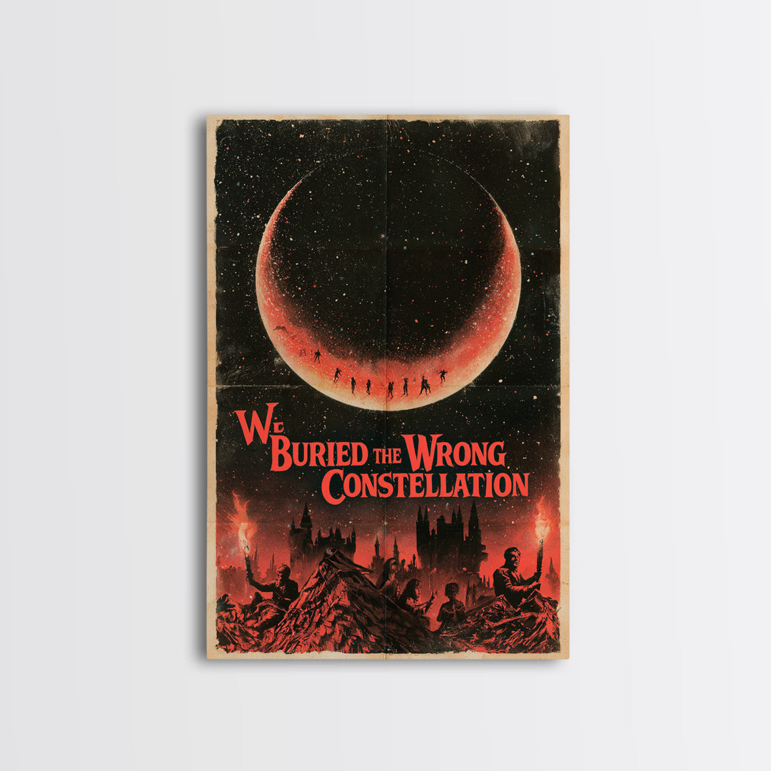 We Buried The Wrong Constellation, English Language Horror Movie Poster, 1960s Horror Art, Classic Monster Poster, Framed Canvas Print