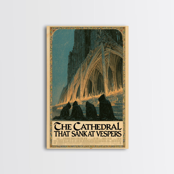 The Cathedral That Sank At Vespers, English Language Horror Movie Poster, Stained Glass Gothic Art, Gothic Cinema Wall Art, Canvas Print