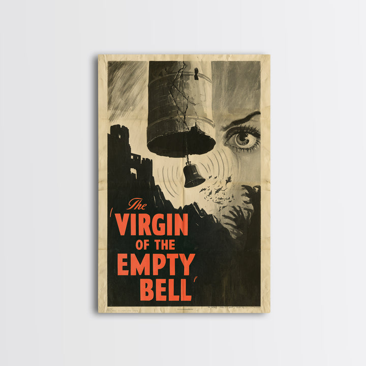 The Virgin Of The Empty Bell, English Language Horror Movie Poster, 1930s Horror Art, Retro Horror Movie Art, Canvas Print