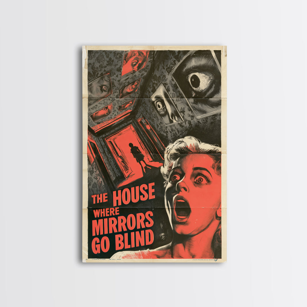 The House Where Mirrors Go Blind, English Language Horror Movie Poster, 1950s Creature-Feature One-Sheet Inspired Art, Framed Canvas Print