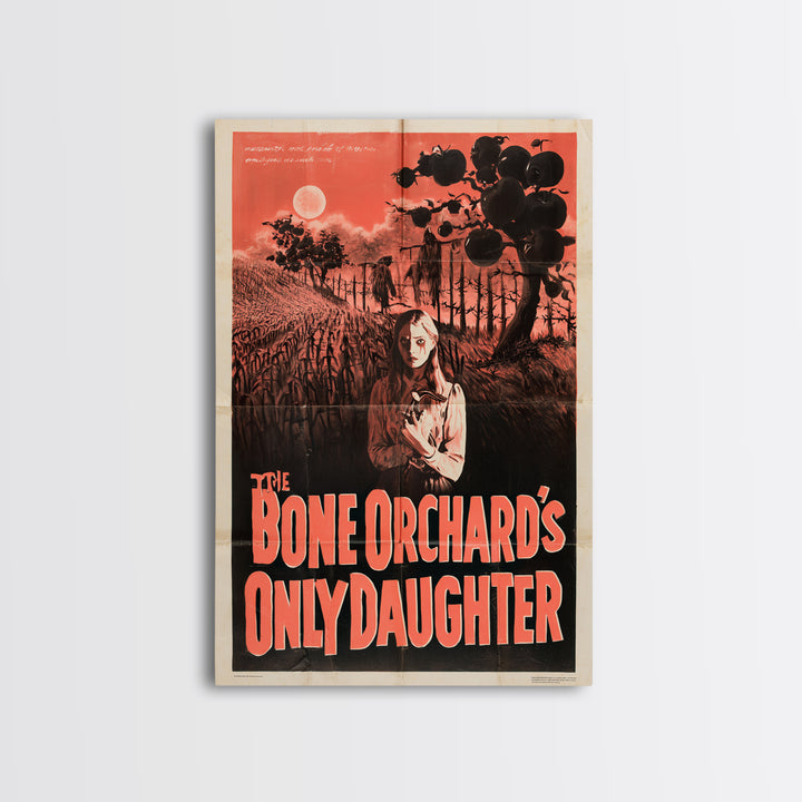 The Bone Orchard'S Only Daughter, English Language Horror Movie Poster, 1950s Creature-Feature One-Sheet Inspired Art, Framed Canvas Print